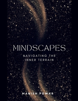 Paperback MindScapes: Navigating the inner Terrain Book