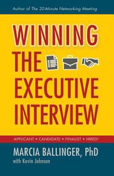 Paperback Winning the Executive Interview Book