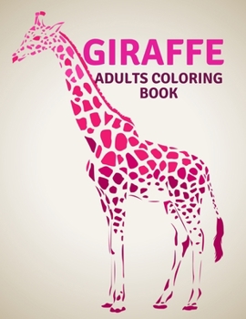 Paperback Giraffe Adults Coloring Book: Relaxing Coloring Book For Grownups Designs with Henna, Paisley and Mandala Style Patterns Animal Coloring Books Book