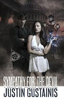 Sympathy for the Devil - Book #3 of the Morris & Chastain Investigation