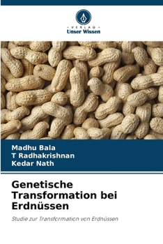 Paperback Genetische Transformation bei Erdnüssen [German] Book