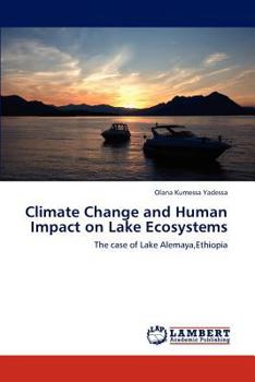 Paperback Climate Change and Human Impact on Lake Ecosystems Book