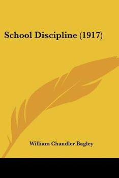 Paperback School Discipline (1917) Book