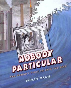 Hardcover Nobody Particular: One Woman's Fight to Save the Bays Book