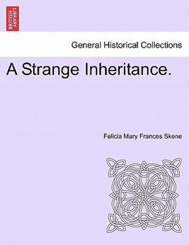 Paperback A Strange Inheritance. Book