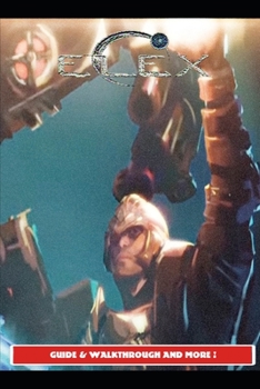 Paperback Elex Guide & Walkthrough and MORE ! Book