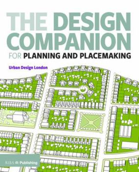 Paperback The Design Companion for Planning and Placemaking Book