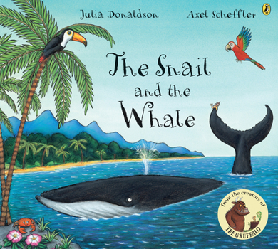 Paperback The Snail and the Whale Book