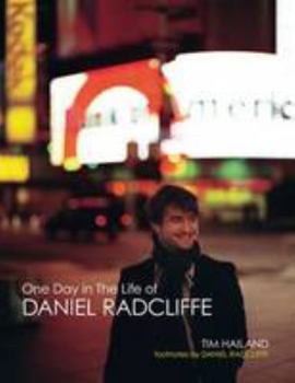 Hardcover One Day in the Life of Daniel Radcliffe Book