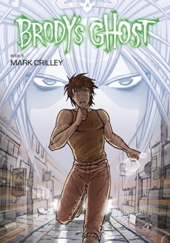 Paperback Brody's Ghost, Book 5 Book