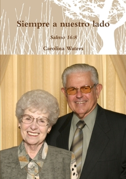 Paperback Siempre a nuestro lado [Spanish] Book
