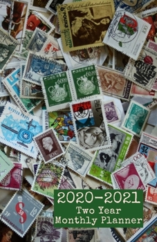 Paperback 2020-2021 Two Year Monthly Planner: Stamp Collecting Philatelist Small Pocket 5.06 x 7.81 Book