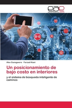 Paperback Un posicionamiento de bajo costo en interiores [Spanish] Book