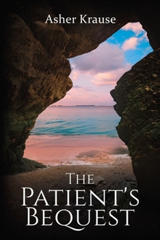 Paperback The Patient's Bequest Book