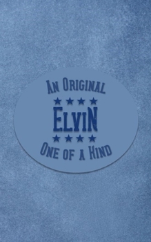 Paperback Elvin: Personalized Writing Journal for Men Book