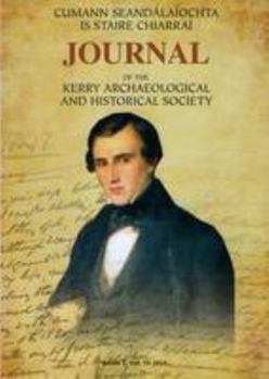 Paperback Kerry Archaeological & Historical Society - Journal 2015: Volume 15 (KAHS Journal) Book