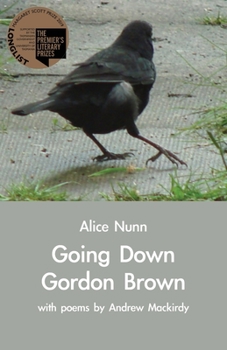 Paperback Going Down Gordon Brown: with poems by Andrew Mackirdy Book