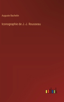 Iconographie de J.-J. Rousseau