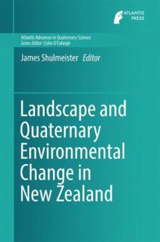 Hardcover Landscape and Quaternary Environmental Change in New Zealand Book