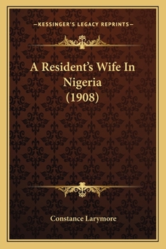A Resident's Wife in Nigeria