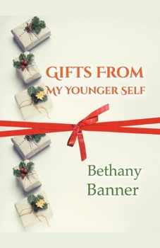 Paperback Gifts from My Younger Self Book
