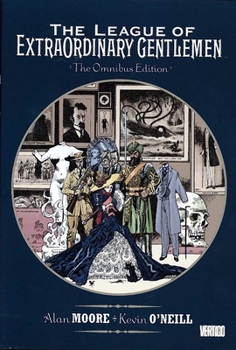 The League of Extraordinary Gentlemen Vol. I and II - Book  of the League of Extraordinary Gentlemen, Volume I