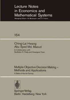 Paperback Multiple Objective Decision Making -- Methods and Applications: A State-Of-The-Art Survey Book