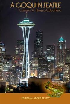Paperback A Coqui in Seattle Book