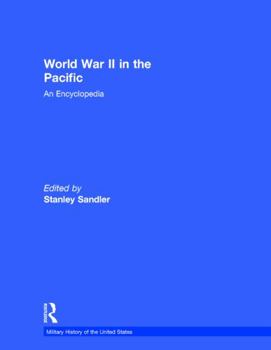 Paperback World War II in the Pacific: An Encyclopedia Book