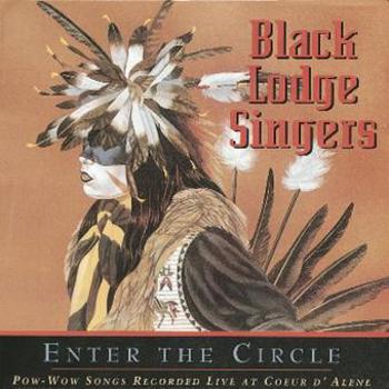 Enter The Circle:Pow Wow Songs