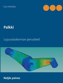 Paperback Palkki: Lujuuslaskennan perusteet [Finnish] Book