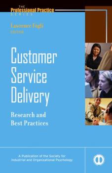 Hardcover Customer Service Delivery: Research and Best Practices Book