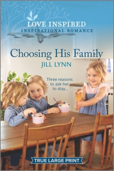 Choosing His Family - Book #6 of the Colorado Grooms