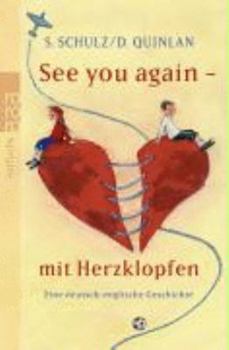 Pocket Book See you again - mit Herzklopfen: Eine deutsch-englische Geschichte [German] Book