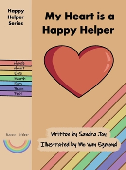 Hardcover My Heart is a Happy Helper Book