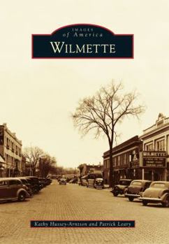 Wilmette - Book  of the Images of America: Illinois
