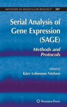 Paperback Serial Analysis of Gene Expression (Sage): Methods and Protocols Book