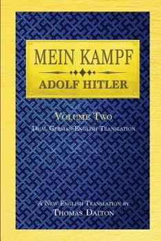 Paperback Mein Kampf (vol. 2): Dual English-German Translation Book