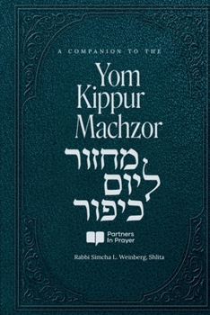 Paperback A Companion to the Yom Kippur Machzor: Using the Vidui as a Workbook Book
