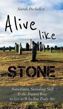 Hardcover Alive Like Stone Book