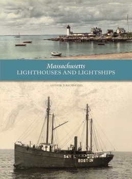 Hardcover Massachusetts Lighthouses and Lightships Book