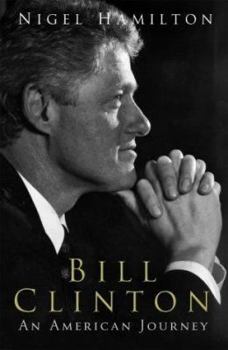 Hardcover Bill Clinton: An American Journey Book