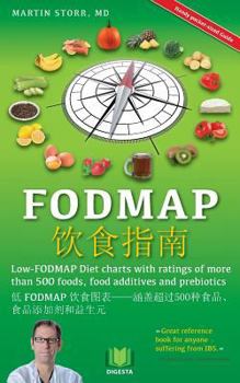Paperback The Fodmap Navigator - Chinese Language Edition: Low-Fodmap Diet Charts with Ratings of More Than 500 Foods, Food Additives and Prebiotics. [Chinese] Book