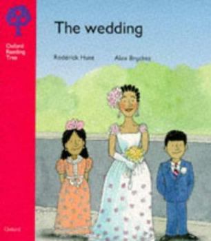The Wedding - Book  of the Biff, Chip and Kipper storybooks