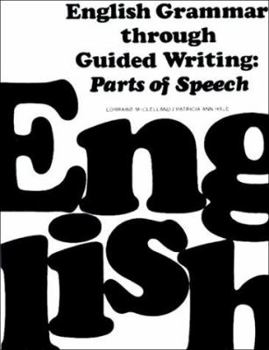 Paperback English Grammar Through Guided Writing: Parts of Speech Book