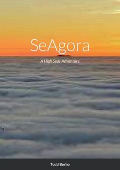 Paperback SeAgora: A High Seas Adventure Book