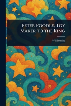 Paperback Peter Poodle, Toy Maker to the King Book