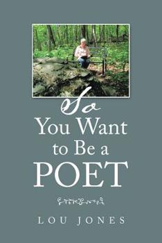 Paperback So You Want to Be a Poet Book