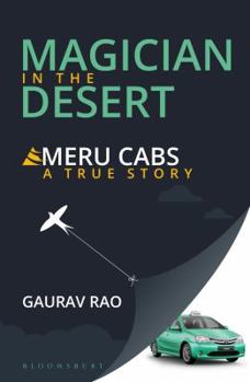 Paperback Magician in the Desert: Story of Meru Cabs Book
