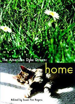 Paperback Chasing the American Dyke Dream: Homestretch Book